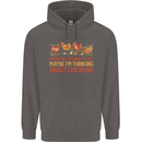 Thinking About Chickens Funny Farm Farmer Mens 80% Cotton Hoodie Charcoal