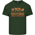 Thinking About Chickens Funny Farm Farmer Mens Cotton T-Shirt Tee Top Forest Green