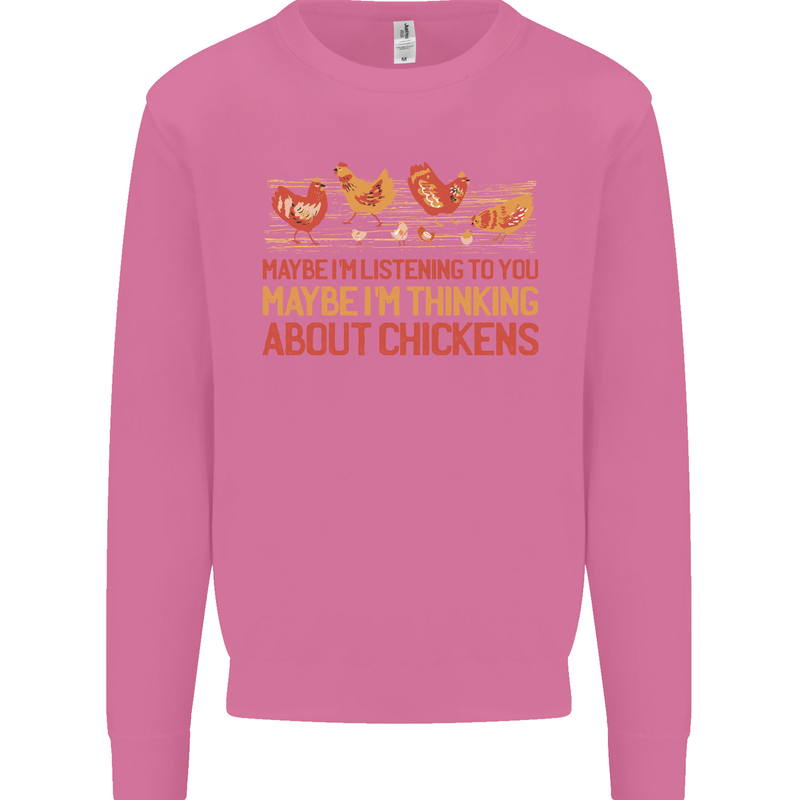 Thinking About Chickens Funny Farm Farmer Mens Sweatshirt Jumper Azalea