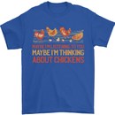 Thinking About Chickens Funny Farm Farmer Mens T-Shirt 100% Cotton Royal Blue