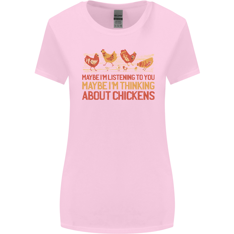 Thinking About Chickens Funny Farm Farmer Womens Wider Cut T-Shirt Light Pink