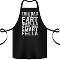 This Dad Is a Fart Smella Funny Fathers Day Cotton Apron 100% Organic Black