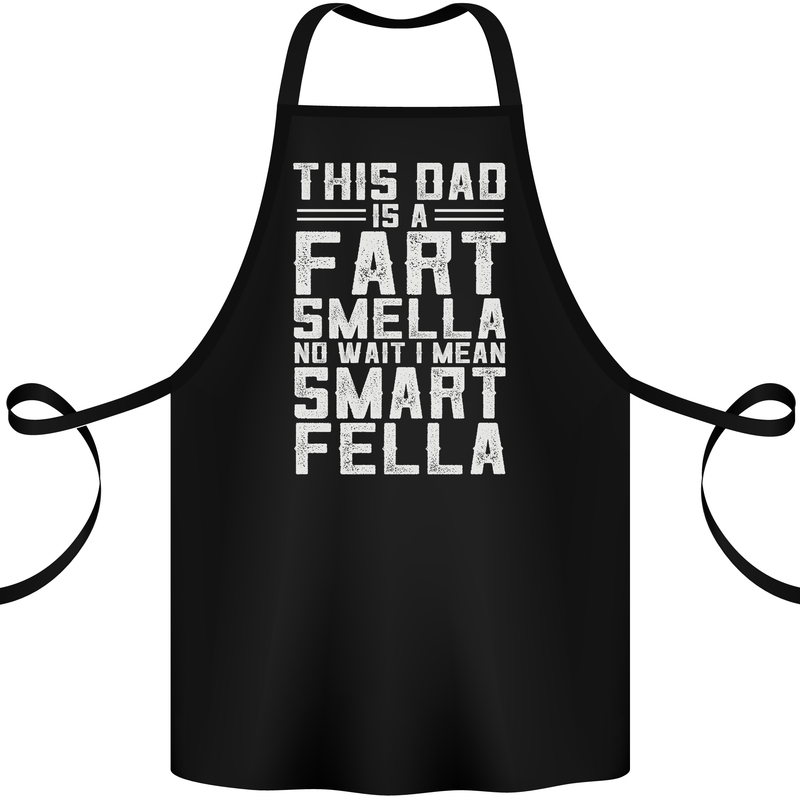 This Dad Is a Fart Smella Funny Fathers Day Cotton Apron 100% Organic Black