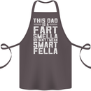 This Dad Is a Fart Smella Funny Fathers Day Cotton Apron 100% Organic Dark Grey