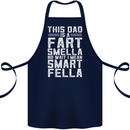 This Dad Is a Fart Smella Funny Fathers Day Cotton Apron 100% Organic Navy Blue