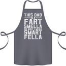 This Dad Is a Fart Smella Funny Fathers Day Cotton Apron 100% Organic Steel
