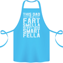 This Dad Is a Fart Smella Funny Fathers Day Cotton Apron 100% Organic Turquoise