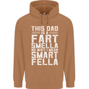 This Dad Is a Fart Smella Funny Fathers Day Mens 80% Cotton Hoodie Caramel Latte