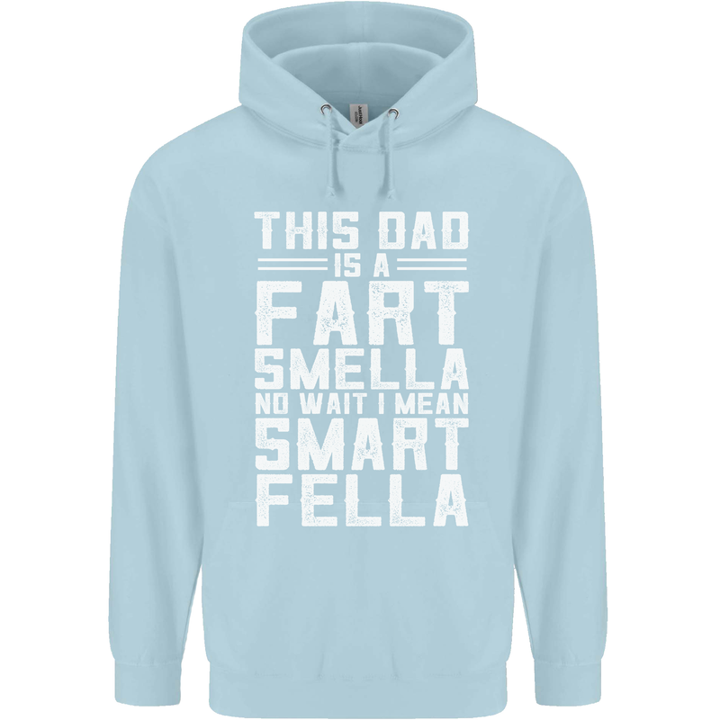 This Dad Is a Fart Smella Funny Fathers Day Mens 80% Cotton Hoodie Light Blue