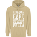 This Dad Is a Fart Smella Funny Fathers Day Mens 80% Cotton Hoodie Sand