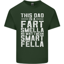 This Dad Is a Fart Smella Funny Fathers Day Mens Cotton T-Shirt Tee Top Forest Green