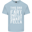 This Dad Is a Fart Smella Funny Fathers Day Mens Cotton T-Shirt Tee Top Light Blue