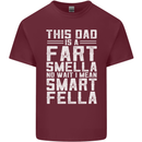 This Dad Is a Fart Smella Funny Fathers Day Mens Cotton T-Shirt Tee Top Maroon