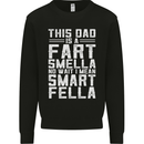 This Dad Is a Fart Smella Funny Fathers Day Mens Sweatshirt Jumper Black