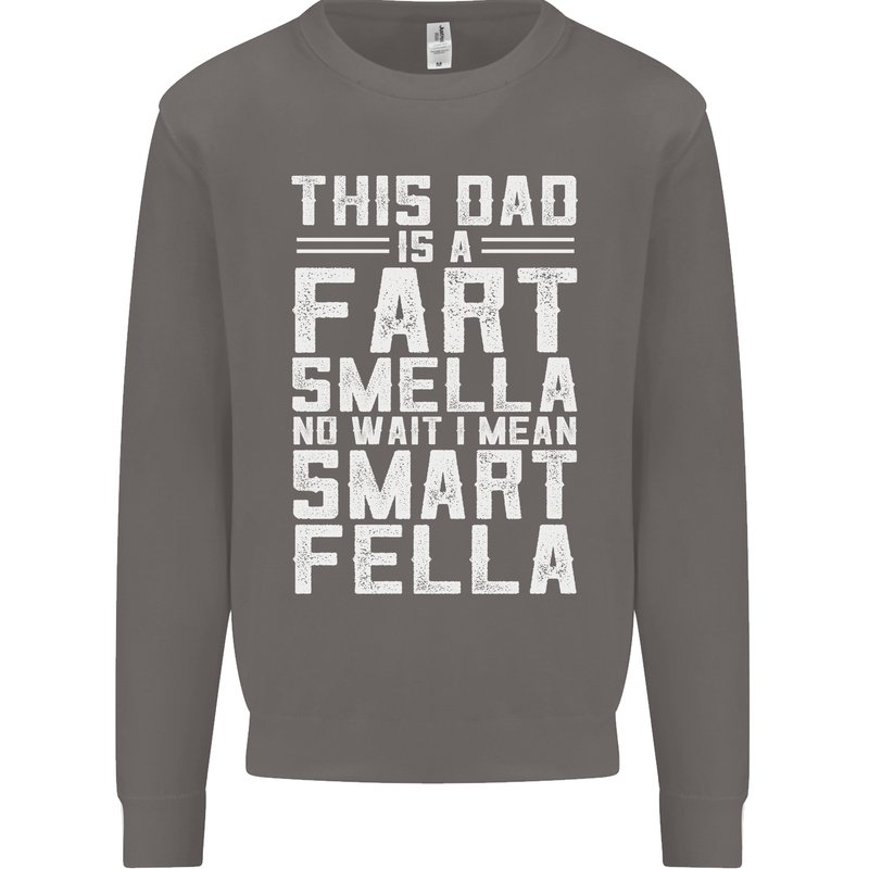 This Dad Is a Fart Smella Funny Fathers Day Mens Sweatshirt Jumper Charcoal