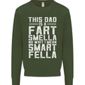 This Dad Is a Fart Smella Funny Fathers Day Mens Sweatshirt Jumper Forest Green