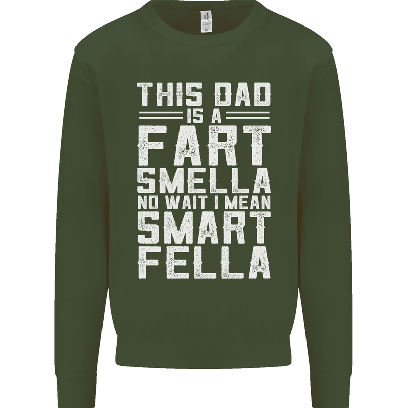 This Dad Is a Fart Smella Funny Fathers Day Mens Sweatshirt Jumper Forest Green