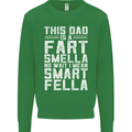This Dad Is a Fart Smella Funny Fathers Day Mens Sweatshirt Jumper Irish Green