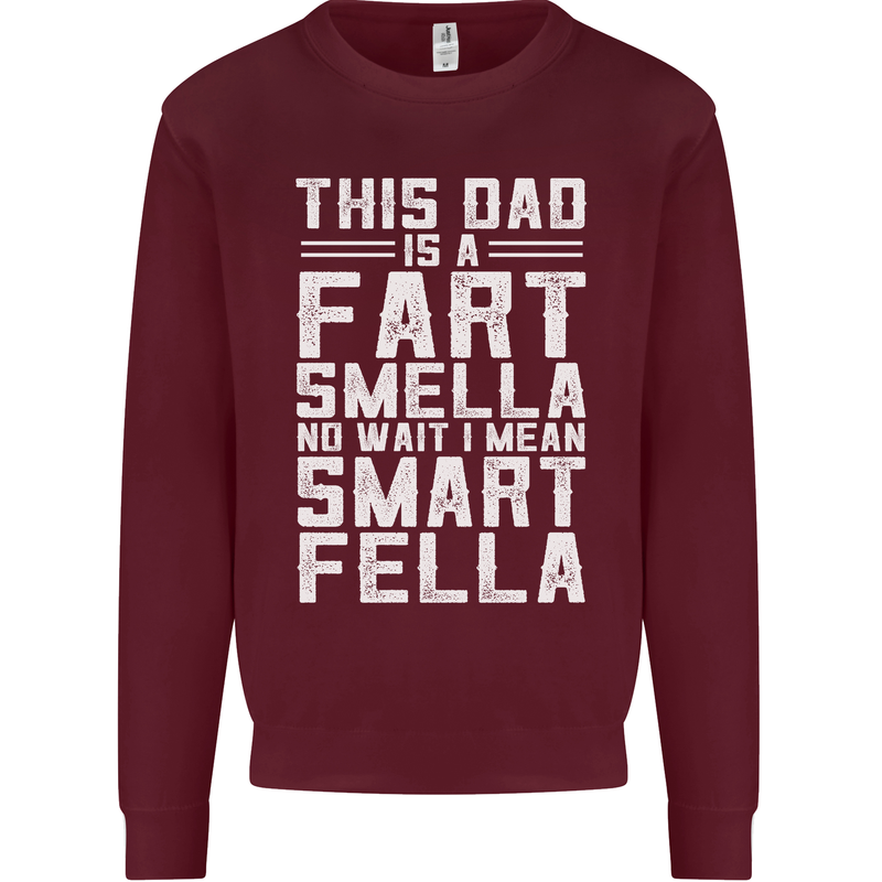 This Dad Is a Fart Smella Funny Fathers Day Mens Sweatshirt Jumper Maroon