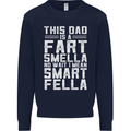 This Dad Is a Fart Smella Funny Fathers Day Mens Sweatshirt Jumper Navy Blue