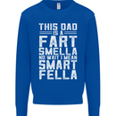 This Dad Is a Fart Smella Funny Fathers Day Mens Sweatshirt Jumper Royal Blue