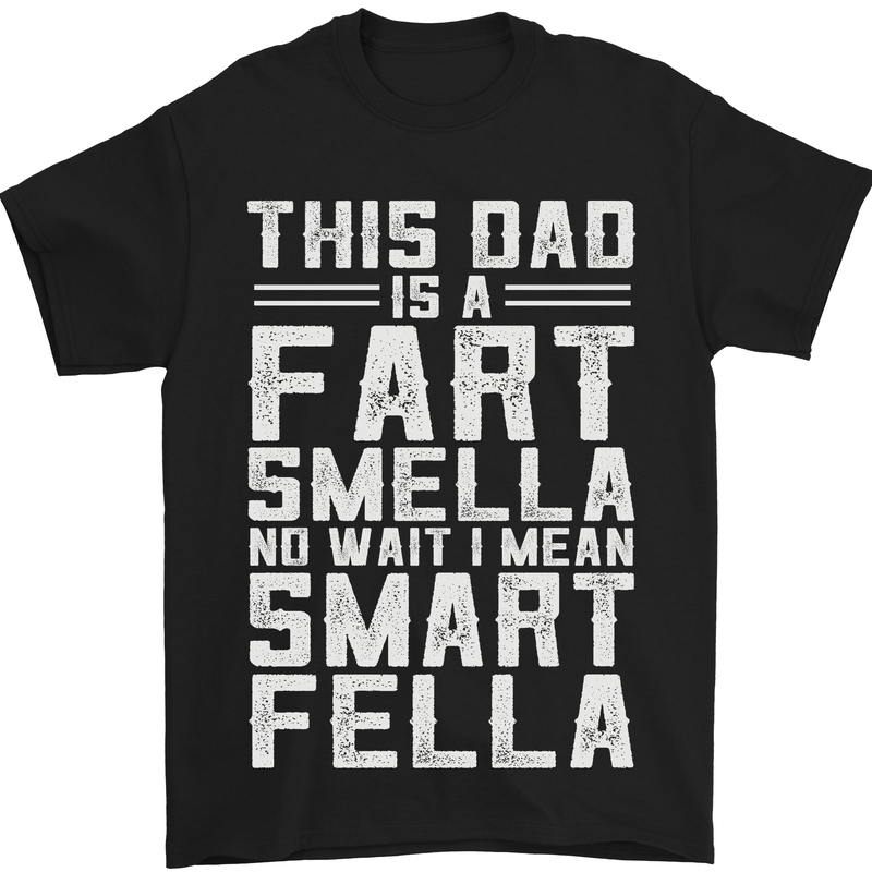This Dad Is a Fart Smella Funny Fathers Day Mens T-Shirt Cotton Gildan Black