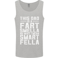 This Dad Is a Fart Smella Funny Fathers Day Mens Vest Tank Top Sports Grey