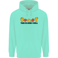 This Is How I Roll RPG Role Playing Game Mens 80% Cotton Hoodie Peppermint