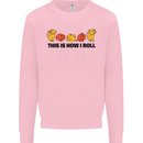 This Is How I Roll RPG Role Playing Game Mens Sweatshirt Jumper Light Pink