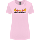 This Is How I Roll RPG Role Playing Game Womens Wider Cut T-Shirt Light Pink