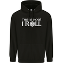 This Is How I Roll RPG Role Playing Games Childrens Kids Hoodie Black