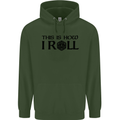 This Is How I Roll RPG Role Playing Games Childrens Kids Hoodie Forest Green