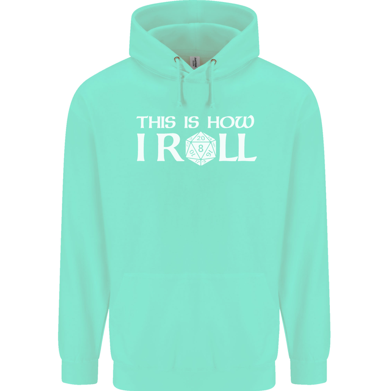 This Is How I Roll RPG Role Playing Games Childrens Kids Hoodie Peppermint