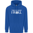 This Is How I Roll RPG Role Playing Games Childrens Kids Hoodie Royal Blue