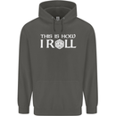 This Is How I Roll RPG Role Playing Games Childrens Kids Hoodie Storm Grey
