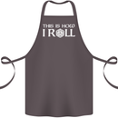 This Is How I Roll RPG Role Playing Games Cotton Apron 100% Organic Dark Grey
