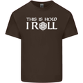 This Is How I Roll RPG Role Playing Games Kids T-Shirt Childrens Chocolate