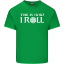 This Is How I Roll RPG Role Playing Games Kids T-Shirt Childrens Irish Green