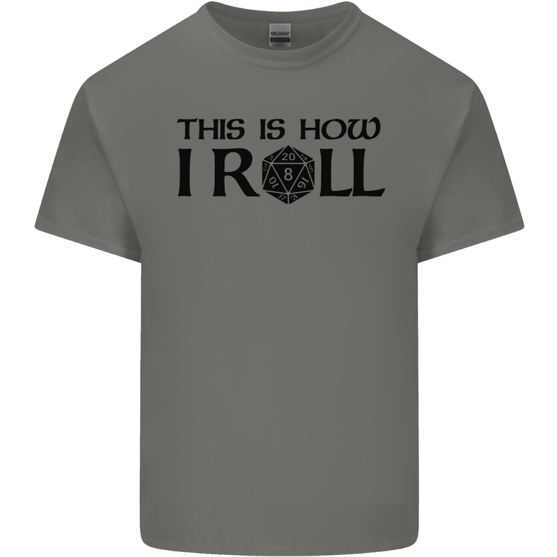 This Is How I Roll RPG Role Playing Games Mens Cotton T-Shirt Tee Top Charcoal