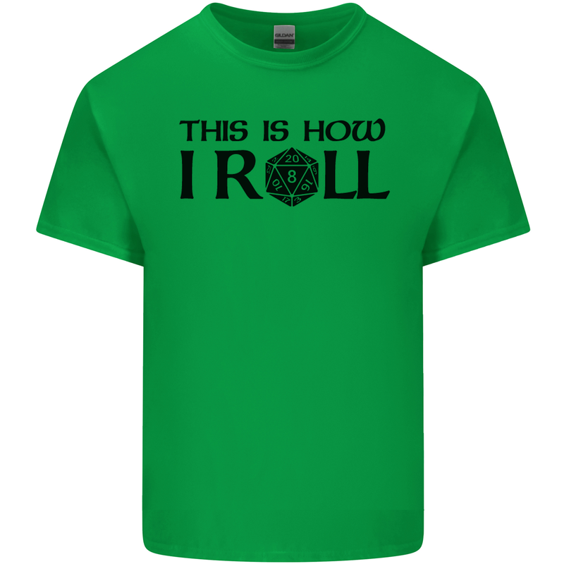 This Is How I Roll RPG Role Playing Games Mens Cotton T-Shirt Tee Top Irish Green
