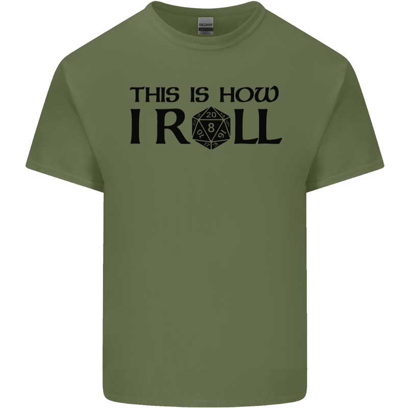 This Is How I Roll RPG Role Playing Games Mens Cotton T-Shirt Tee Top Military Green