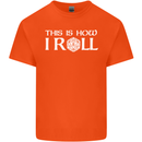 This Is How I Roll RPG Role Playing Games Mens Cotton T-Shirt Tee Top Orange