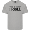 This Is How I Roll RPG Role Playing Games Mens Cotton T-Shirt Tee Top Sports Grey
