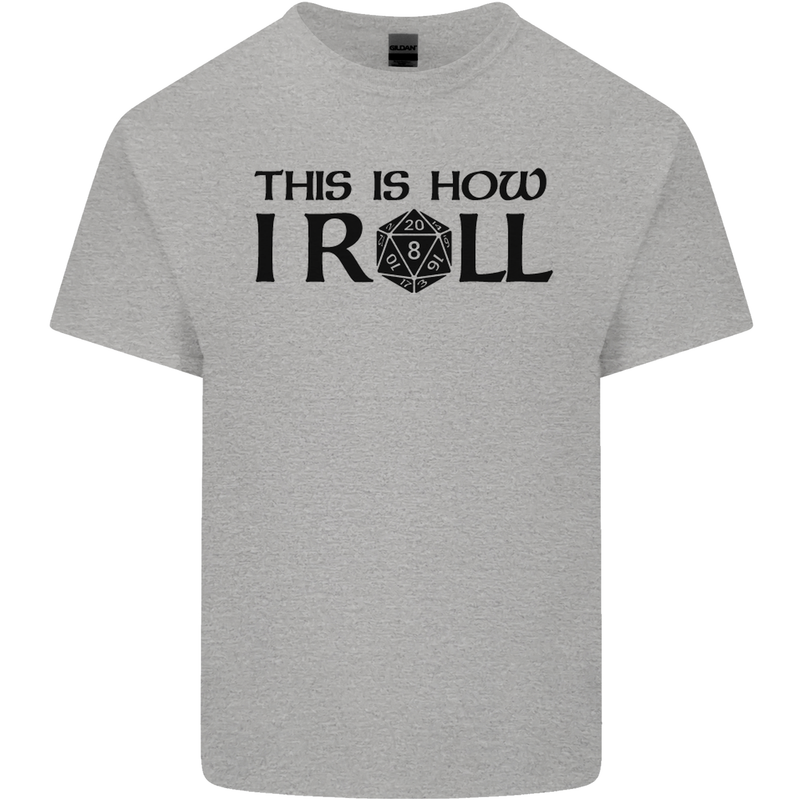 This Is How I Roll RPG Role Playing Games Mens Cotton T-Shirt Tee Top Sports Grey