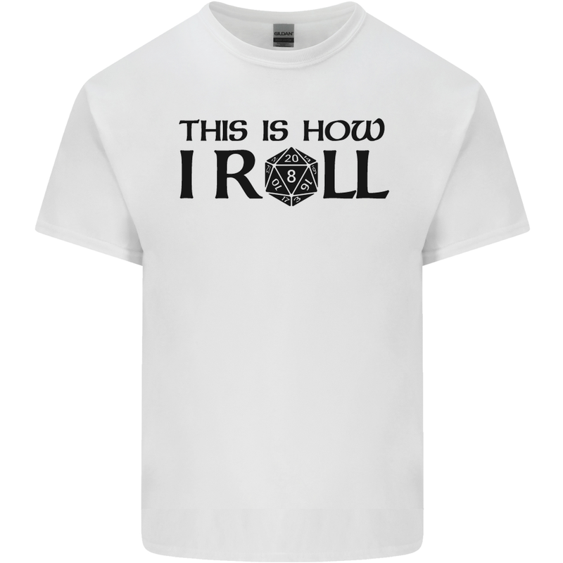 This Is How I Roll RPG Role Playing Games Mens Cotton T-Shirt Tee Top White