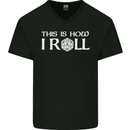 This Is How I Roll RPG Role Playing Games Mens V-Neck Cotton T-Shirt Black