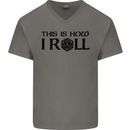 This Is How I Roll RPG Role Playing Games Mens V-Neck Cotton T-Shirt Sports Grey