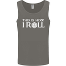 This Is How I Roll RPG Role Playing Games Mens Vest Tank Top Charcoal