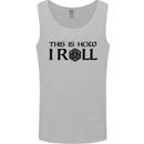 This Is How I Roll RPG Role Playing Games Mens Vest Tank Top Charcoal