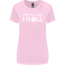 This Is How I Roll RPG Role Playing Games Womens Wider Cut T-Shirt Light Pink